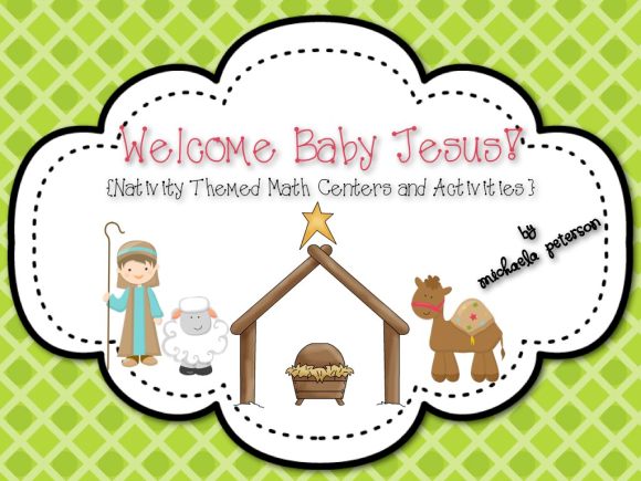Welcome Baby Jesus {Nativity Themed Math Centers and Activities} Religious/Bible Based Centers