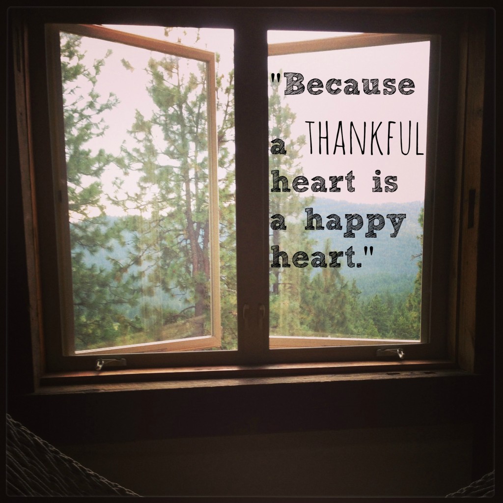 a thankful heart is a happy heart